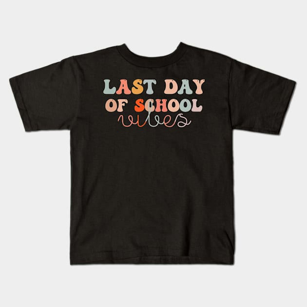 Summer break for Last Day Of School Vibes,School year ending,Funny groovy Farewell to school for  School's out Kids T-Shirt by Titou design